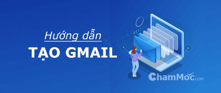 cách tạo gmail mới
